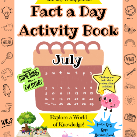 July Fact a Day Activity Book